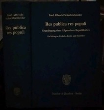 Schachtschneider RES PUBLICA RES POPULI ed. Duncker & Humblot 1994