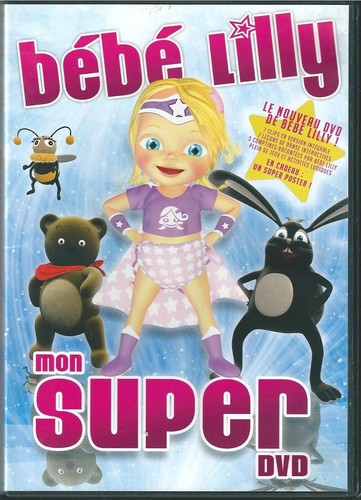Dvd bebe lilly mon super - mon,