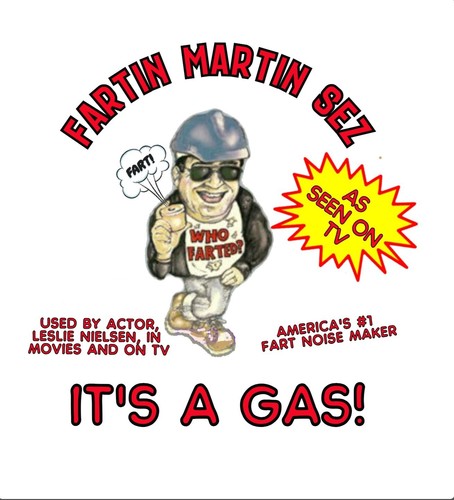 Martin sez fart bag america - martin,