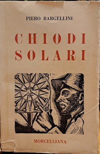 Libro chiodi solari - chiodi, piero