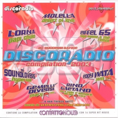 Discoradio compilation 2003 - compilation, 2003"