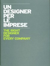UN DESIGNER PER LE IMPRESE GRAFICA/DESIGN AA.VV. CAMERA COMMERCIO MILANO 2010