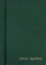 Della Vita della serva di Dio Lucia Filippini. . Francesco Di Simone. SD. .