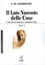LIBRO IL LATO NASCOSTO DELLE COSE VOL.1 - C.W. LEADBEATER