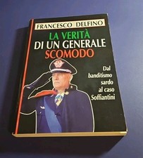 LA VERITÀ DI UN GENERALE