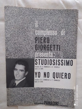PIERO GIORGETTI "STUDIOSISSIMO" - "YO NO QUIERO" - 1963 - EDIZIONI "PANAGINI"