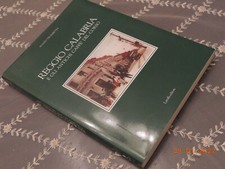 Trombetta Agazio. REGGIO CALABRIA E GLI ANTICHI CAFFè. Laruffa