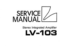 LUXMAN LV-101, LV-103, LV-105U Schematic Service Manual Schaltplan Techniques