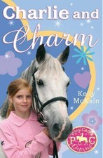 Charlie and Charm: Bk. 5 (Pony