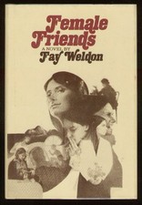 Fay WELDON / Female Friends