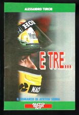 IL ROMANZO DI AYRTON SENNA E