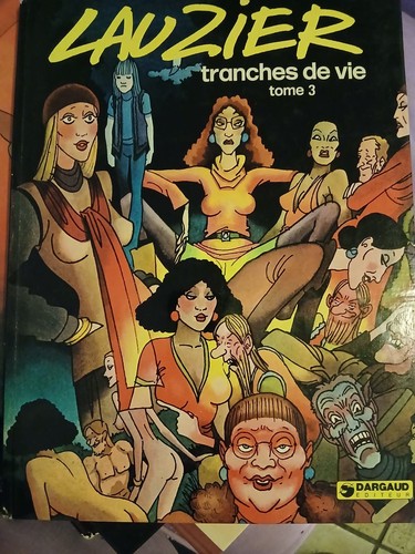 Lauzier tranche vie tome 3 - lauzier,