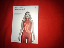 Maria Nadotti Necrologhi Pamphlet sull'arte di consumare Il Saggiatore