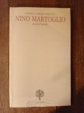NINO MARTOGLIO POETA D’AMORE
