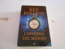 L'INVERNO DEL MONDO - KEN FOLLETT - ED. MONDOLIBRI 2012 - sc.149