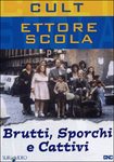 Brutti sporchi cattivi - brutti,