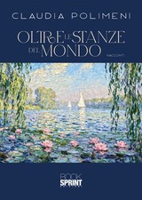 Oltre le stanze del mondo -
