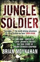 Jungle soldier the true - true, story