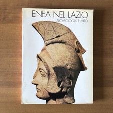 ENEA NEL LAZIO - Archeologia e
