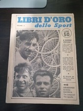  LIBRI D'ORO DELLO SPORT CICLISMO 1 SUPPLEMENTO ALLA GAZZETTA DELLO SPORT 1956