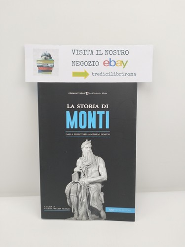 Storia monti valerio - la, di