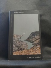 PETROS MARKARIS - IL PREZZO DEI SOLDI ED. CORRIERE DELLA SERA 2022