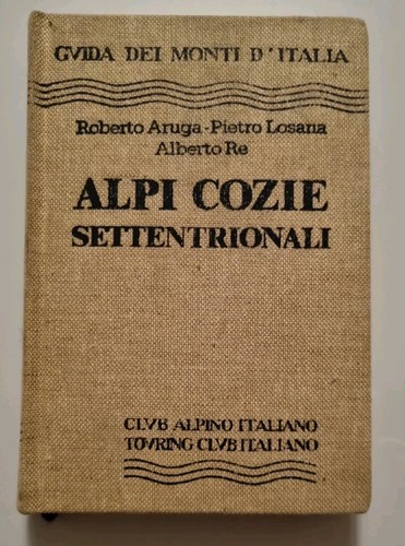 Guida dei monti italia cai - guida, d'italia