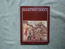Martino Dolci catalogo grafo prima ed. 1973 pittore Brescia