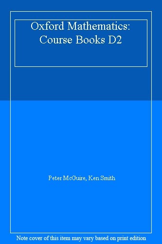 Oxford mathematics course - mathematics:,
