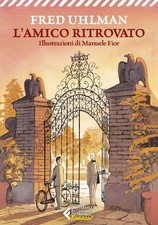 Uhlman L’amico ritrovato