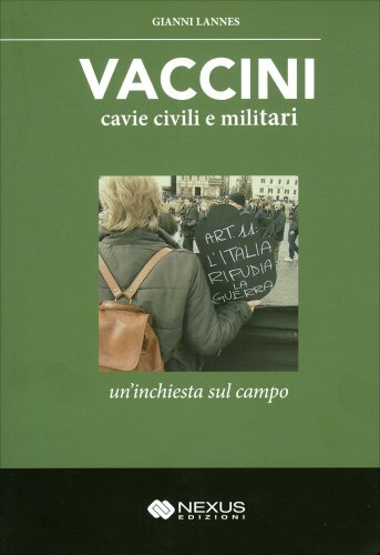 Libro vaccini cavie civili - vaccini, e