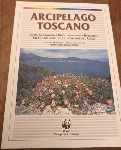 Arcipelago toscano guida alla - arcipelago,