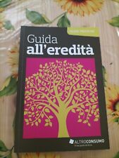 Guida All'eredità - Guide Pratiche - Ed. Altroconsumo 2012