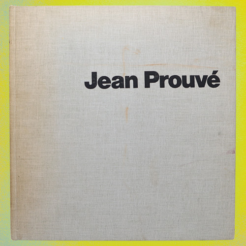Jean prouvé une architecture - jean,