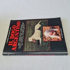 (Candida Pialorsi Falsina) Il dogo argentino 1993 De Vecchi