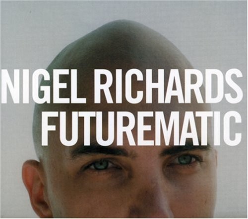 Nigel richards futurematic - nigel,