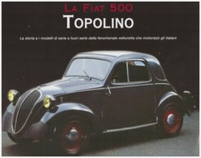 FIAT TOPOLINO A B C – di serie e fuoriserie!