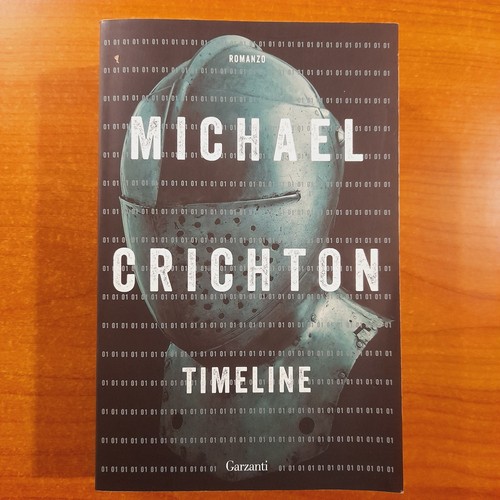 Timeline michael crichton - timeline,