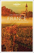 Lonely Planet Best of France: top sights, authentic... - Berry, Oliver