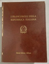 HN AA.VV. I francobolli della Repubblica Italiana. Sirotti, Milano, 1973 d313