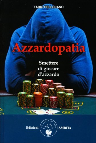 Libro azzardopatia smettere - libro, azzardopatia.