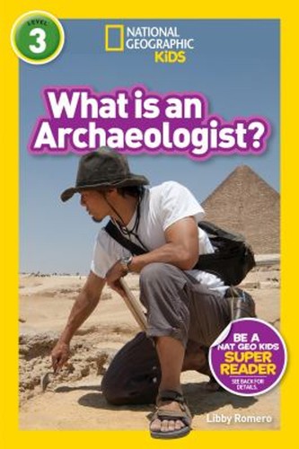 What archaeologist - is, an