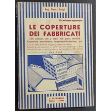 Le Coperture dei Fabbricati - L. Rosci - Ed. Lavagnolo