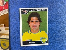PANINI CALCIATORI 2004/05 CHIEVOVERONA CESAR N 107  PERFETTA