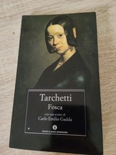 Tarchetti fosca oscar - tarchetti,,