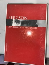 BERGSON VITA PENSIERO OPERE