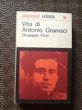 Vita di Antonio Gramsci - Giuseppe Fiori - Laterza 1966