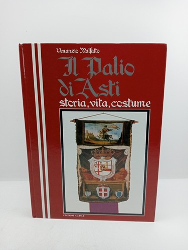 Palio asti storia vita - il,