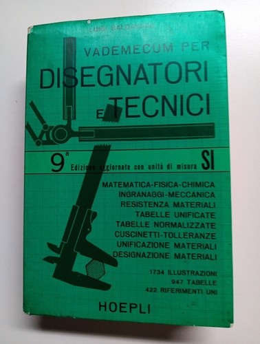 Vademecum per disegnatori - , e