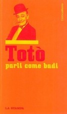 Toto' Parli Come Badi.,Matilde